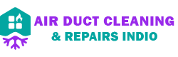 Air Duct Cleaning & Repairs Indio